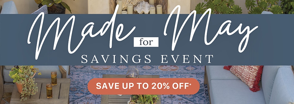 Made for May Savings Event