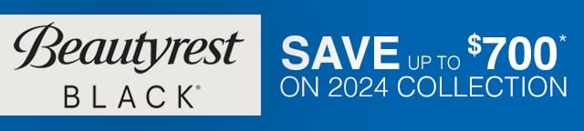 Save up to $700* on 2024 Beautyrest Black Collectio